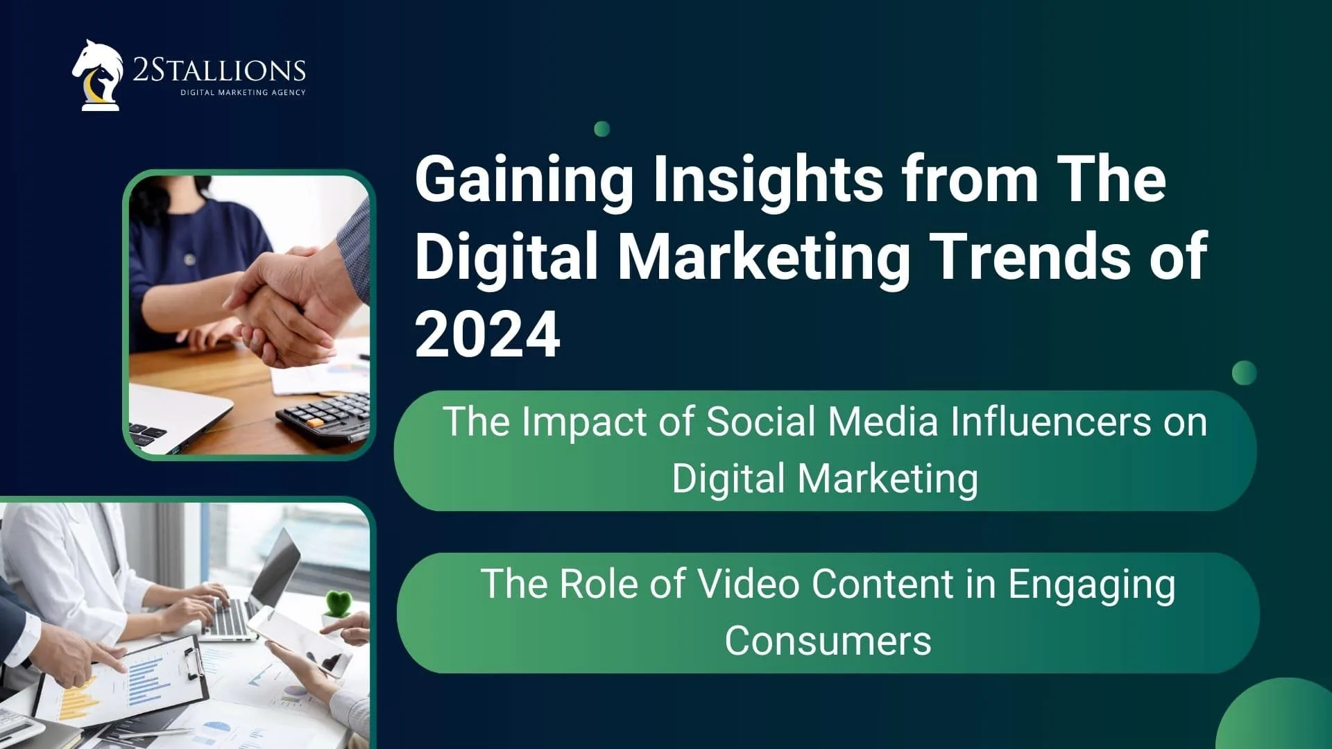 Gaining Insights from The Digital Marketing Trends of 2024