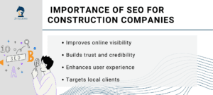 Graphic on the importance of SEO for construction companies, such as visibility and trust. It introduces SEO tips for construction companies.