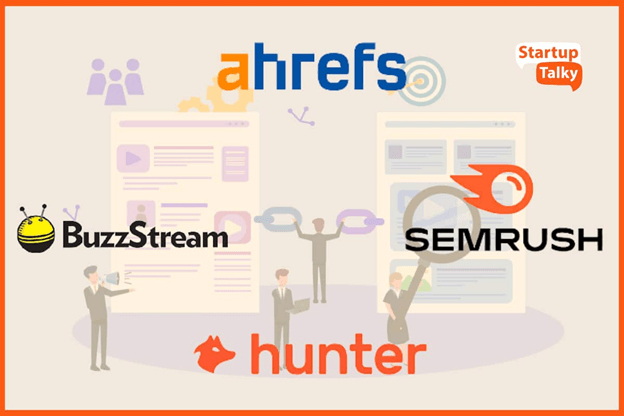 Logos of Ahrefs, Semrush, BuzzStream and Hunter. They are outreach tools for building good backlinks.
