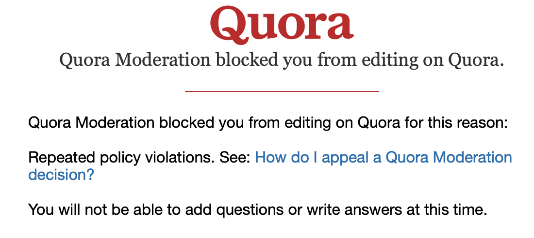 Quora moderation message blocking a user from editing. It shows a mistake to avoid when writing Quora answers that get more views.