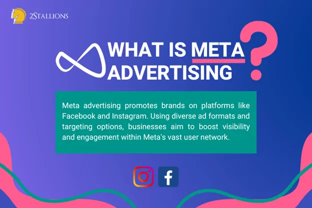 What is Meta Advertising | 2Stallions