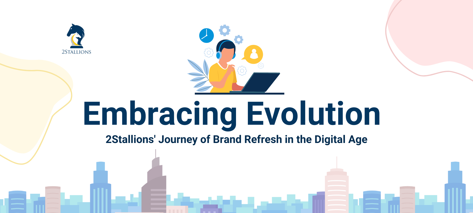 Embracing Evolution: 2Stallions' Journey of Brand Refresh in the Digital Age