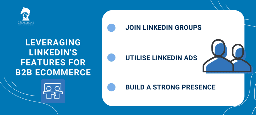 LinkedIn Marketing for Ecommerce: Strategies for B2B Sales - 2Stallions